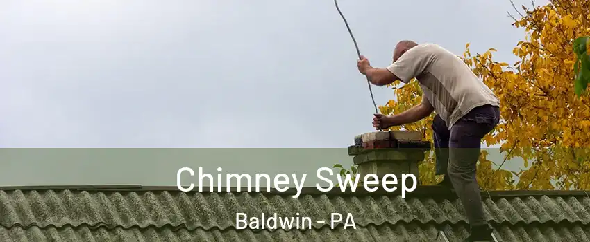  Chimney Sweep Baldwin - PA