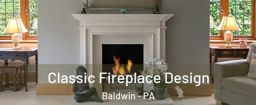  Classic Fireplace Design Baldwin - PA