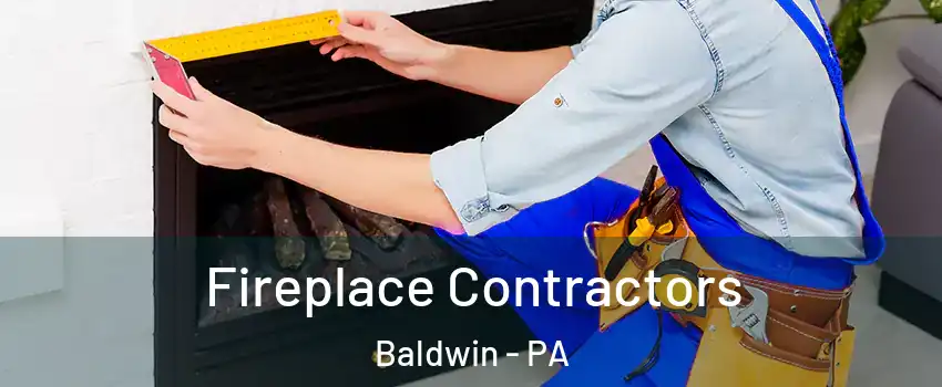 Fireplace Contractors Baldwin - PA