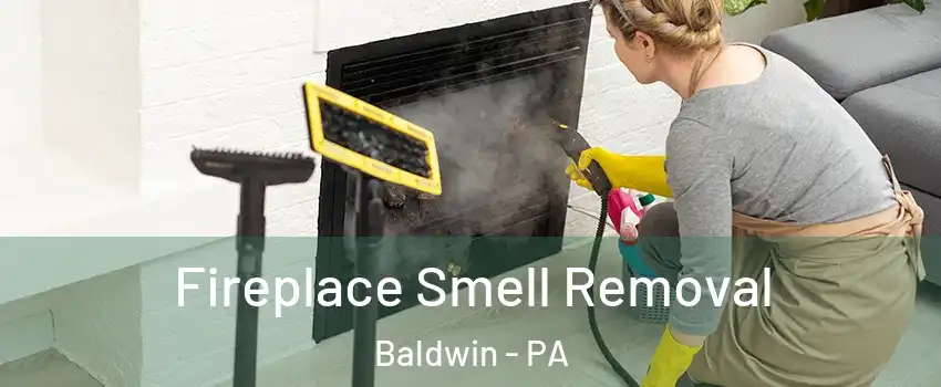  Fireplace Smell Removal Baldwin - PA