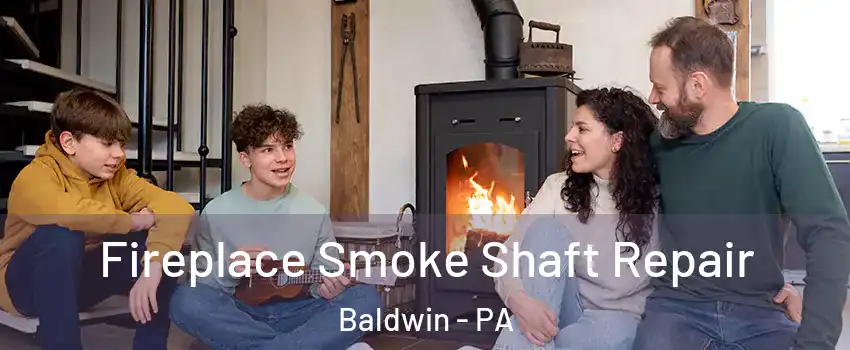  Fireplace Smoke Shaft Repair Baldwin - PA